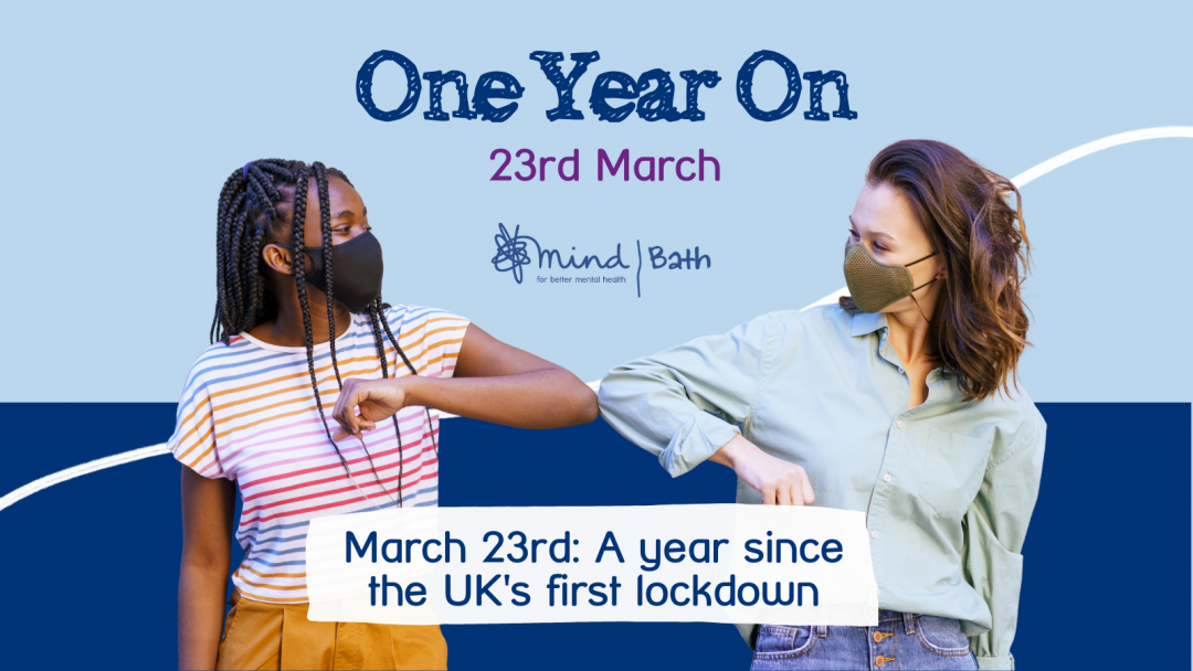 One Year On: A Year of Lockdown