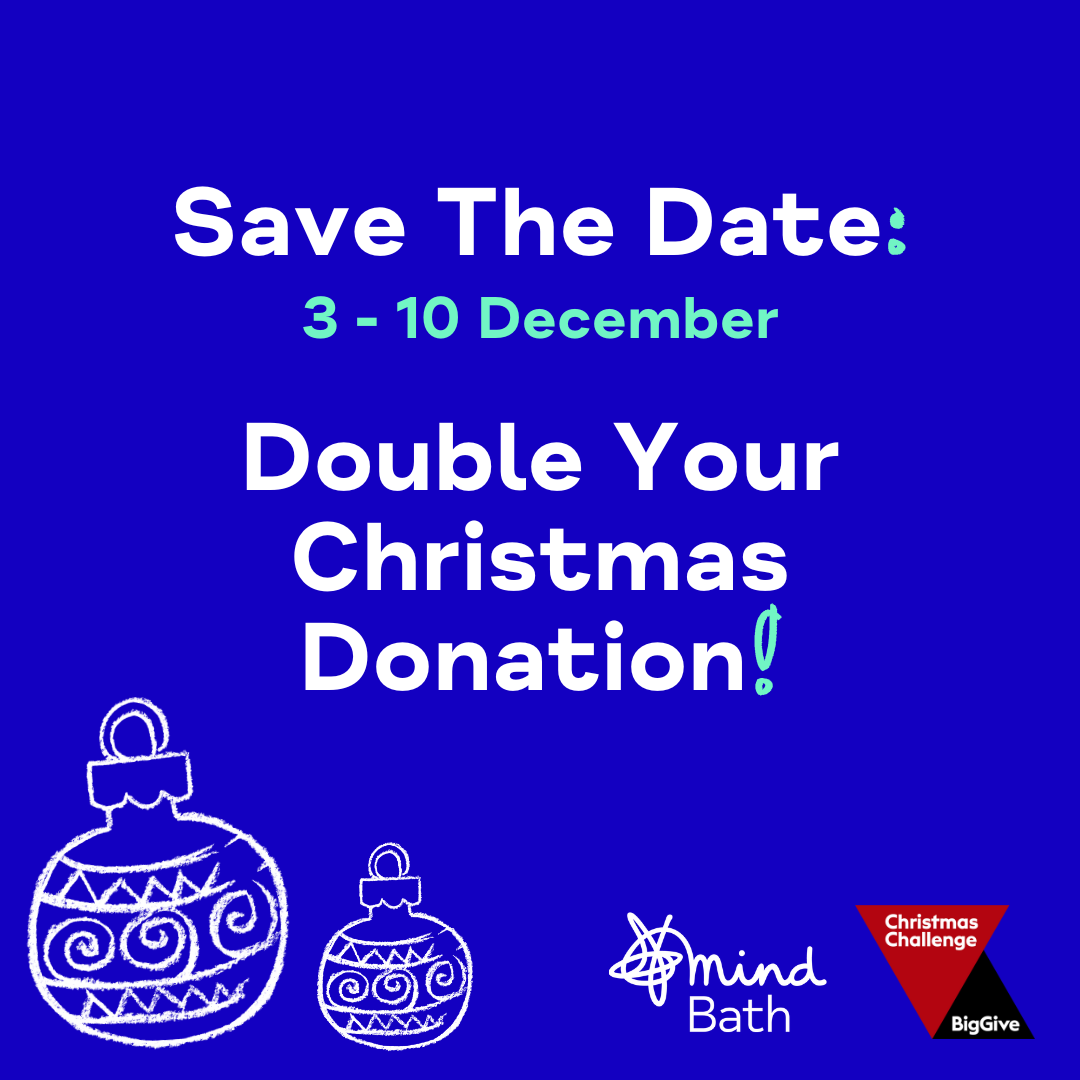 Save The Date – Double Your Donation To Bath Mind